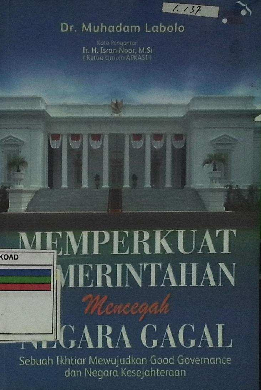 Memperkuat Pemerintahan Mencegah Negara Gagal